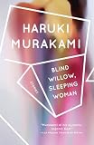 Murakami, Haruki: Blind Willow, Sleeping Woman: Library Edition