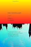 CLEAVE, CHRIS: Incendiary