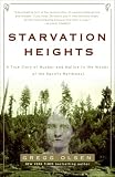 Olsen, Gregg: Starvation Heights