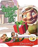 Lucado, Max: Punchinello And The Most Marvelous Gift: A Story About Giving