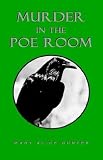 Gunter, Mary Alice: Murder in the Poe Room Gunter, Mary Alice: Murder in the Poe Room