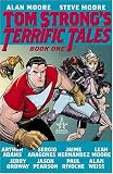 Moore, Steve: Tom Strong's Terrific Tales: Book 1