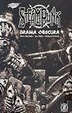 Kelly, Joe: Steam Punk Vol. 2: Drama Obscura