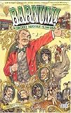 Chaykin, Howard: Barnum!: In Secret Service to the USA