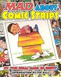 The Usual Gang of Idiots: Mad About Comic Strips