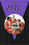 Drake, Arnold: The Doom Patrol Drake, Arnold: The Doom Patrol