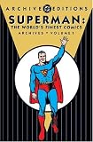 Siegel, Jerry: Superman: The World's Finest Comics Archive Siegel, Jerry: Superman: The World's Finest Comics Archive
