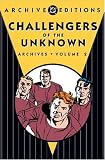 Herron, Ed: Challengers of the Unknown Archive Herron, Ed: Challengers of the Unknown Archive