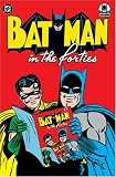 Kane, Bob: Batman in the Forties Kane, Bob: Batman in the Forties