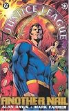 Davis, Alan: Justice League of America: The Nail