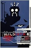 Casey, Joe: Wildcats Version 3.0: Full Disclosure Casey, Joe: Wildcats Version 3.0: Full Disclosure
