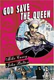 Carey, Mike: God Save the Queen Carey, Mike: God Save the Queen