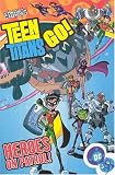 Beechen, Adam: Teen Titans Go!: Truth, Justice, Pizza! Beechen, Adam: Teen Titans Go!: Truth, Justice, Pizza!