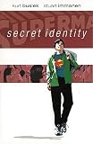 Busiek, Kurt: Superman : Secret Identity