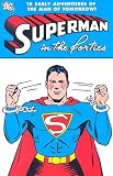 Finger, Bill: Superman in the Forties