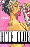 Chaykin, Howard: Bite Club Chaykin, Howard: Bite Club