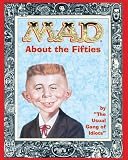 Usual Gang of Idiots: Mad About the Fifties