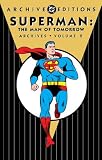 Not Available: Superman Man 2: The Man Of Tomorrow Archives