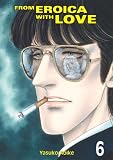 YASUKO, AOIKE: From Eroica With Love 6