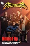 Parks, Ande: Nightwing 8: Mobbed Up