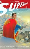 Morrison, Grant: All Star Superman 1 Morrison, Grant: All Star Superman 1