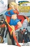 Various: Supergirl and the Legion of Super-heroes: Strange Visitor from Another Century Various: Supergirl and the Legion of Super-heroes: Strange Visitor from Another Century