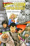 Bedard, Tony: Supergirl and the Legion of Super-Heroes: Adult Education Bedard, Tony: Supergirl and the Legion of Super-Heroes: Adult Education