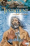Rushkoff, Douglas: Testament 3: Babel