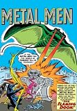 Kanigher, Robert: Showcase Presents Metal Men 1 Kanigher, Robert: Showcase Presents Metal Men 1