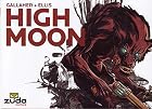 High Moon Vol. 1 by David Gallaher