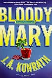 Konrath, J. A.: Bloody Mary Konrath, J. A.: Bloody Mary