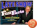 Late Show Fun Facts