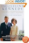 Jacqueline Kennedy: Historic Conversations on Life with John F. Kennedy