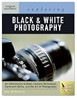 Exploring Basic Black & White Photography