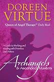 Virtue, Doreen: Archangels & Ascended Masters: A Guide to Working and Healing With Divinities and Deities Virtue, Doreen: Archangels & Ascended Masters: A Guide to Working and Healing With Divinities and Deities