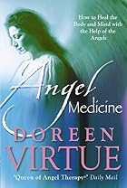 Angel Medicine by Doreen Virtue