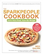 The Sparkpeople Cookbook: Love Your Food,&hellip;