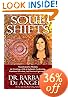 Soul Shifts: Transformative Wisdom for Creating a Life of Authentic Awakening, Emotional Freedom & Practical Spirituality