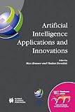 Bramer, M.A.: Artificial Intelligence Applications and Innovations: IFIP 18th World Computer Congress  TC12 First International Conference on Artificial Intelligence Applications and Innovations (AIAI-2004), 22-27 August 2004, Toulouse, France