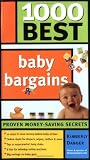 Danger, Kimberly: 1000 Best Baby Bargains