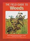 Crockett, Lawrence J.: Field Guide to Weeds Crockett, Lawrence J.: Field Guide to Weeds