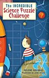 Hovanec, Helene: The Incredible Science Puzzle Challenge Hovanec, Helene: The Incredible Science Puzzle Challenge