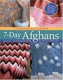 Weiss, Rita: The 7-Day Afghan Book