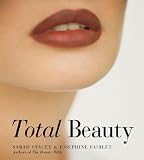 Stacey, Sarah: Total Beauty