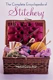 Cone, Marta: The Complete Encyclopedia Of Stitchery Cone, Marta: The Complete Encyclopedia Of Stitchery