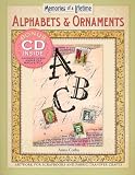 Sterling Publishing Co Inc: Alphabets & Ornaments: Memories of a Lifetime Sterling Publishing Co Inc: Alphabets & Ornaments: Memories of a Lifetime