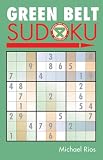 Rios, Michael: Green Belt Sudoku