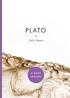 Plato (A Brief Insight) by Julia Annas