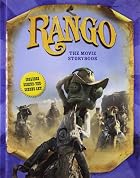 Rango: The Movie Storybook by Justine Fontes
