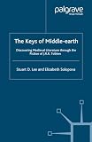 Solopova, Elizabeth: The Keys of Middle-Earth: Discovering Medieval Literature Through the Fiction of J. R. R. Tolkien
